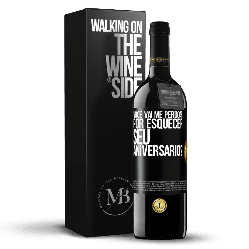 39,95 € Envio grátis | Vinho tinto Edição RED MBE Reserva Você vai me perdoar por esquecer seu aniversário? Etiqueta Preta. Etiqueta personalizável Reserva 12 Meses Colheita 2015 Tempranillo