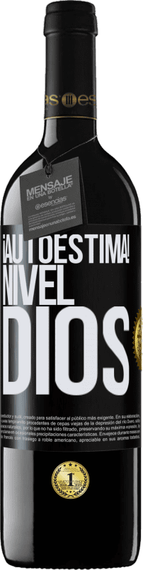 39,95 € | Vino Tinto Edición RED MBE Reserva ¡Autoestima! Nivel dios Etiqueta Negra. Etiqueta personalizable Reserva 12 Meses Cosecha 2014 Tempranillo