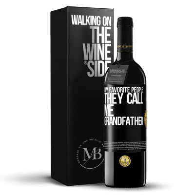 «My favorite people, they call me grandfather» RED Edition MBE Reserve