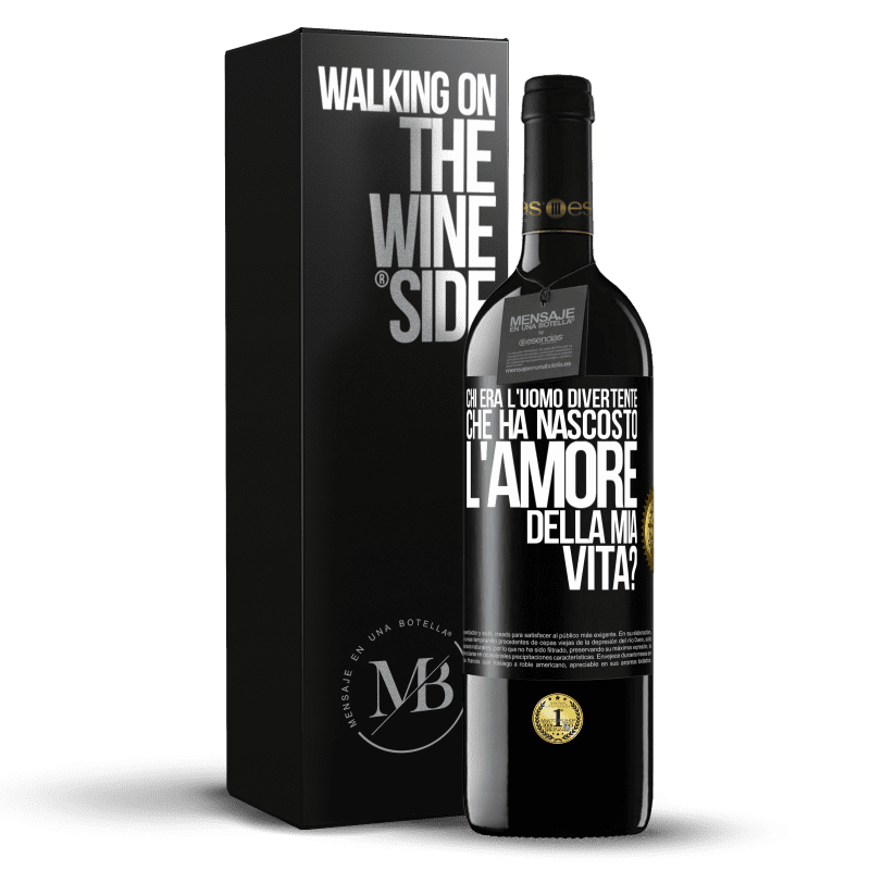 39,95 € Spedizione Gratuita | Vino rosso Edizione RED MBE Riserva Chi era l'uomo divertente che ha nascosto l'amore della mia vita? Etichetta Nera. Etichetta personalizzabile Riserva 12 Mesi Raccogliere 2014 Tempranillo