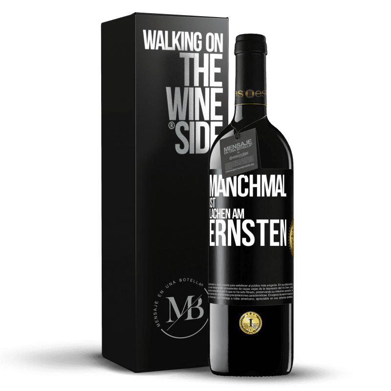 39,95 € Kostenloser Versand | Rotwein RED Ausgabe MBE Reserve Manchmal ist Lachen am ernsten Schwarzes Etikett. Anpassbares Etikett Reserve 12 Monate Ernte 2014 Tempranillo