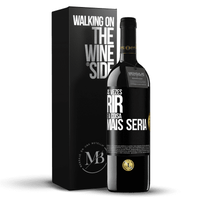 «Às vezes rir é a coisa mais séria» Edição RED MBE Reserva