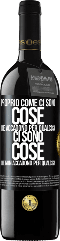 Spedizione Gratuita | Vino rosso Edizione RED MBE Riserva Proprio come ci sono cose che accadono per qualcosa, ci sono cose che non accadono per qualcosa Etichetta Nera. Etichetta personalizzabile Riserva 12 Mesi Raccogliere 2014 Tempranillo