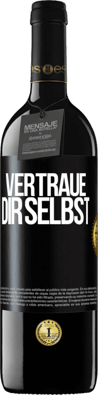 Kostenloser Versand | Rotwein RED Ausgabe MBE Reserve Vertraue dir selbst Schwarzes Etikett. Anpassbares Etikett Reserve 12 Monate Ernte 2014 Tempranillo