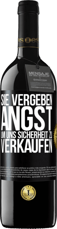 39,95 € Kostenloser Versand | Rotwein RED Ausgabe MBE Reserve Sie vergeben Angst, um uns Sicherheit zu verkaufen Schwarzes Etikett. Anpassbares Etikett Reserve 12 Monate Ernte 2016 Tempranillo