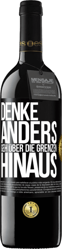 «Denke anders. Geh über die Grenzen hinaus» RED Ausgabe MBE Reserve