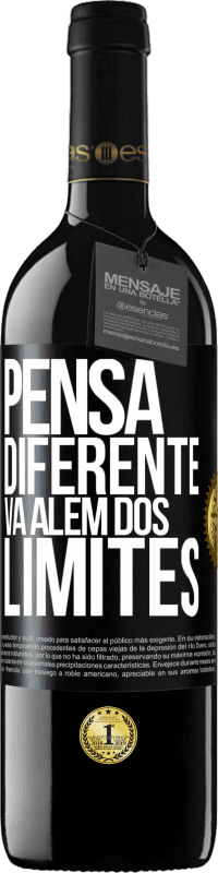 «Pensa diferente. Vá além dos limites» Edição RED MBE Reserva