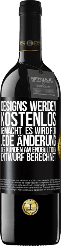 Kostenloser Versand | Rotwein RED Ausgabe MBE Reserve Designs werden kostenlos gemacht. Es wird für jede Änderung des Kunden am endgültigen Entwurf berechnet Schwarzes Etikett. Anpassbares Etikett Reserve 12 Monate Ernte 2014 Tempranillo