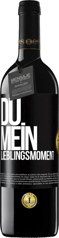 «Du. Mein Lieblingsmoment» RED Ausgabe MBE Reserve