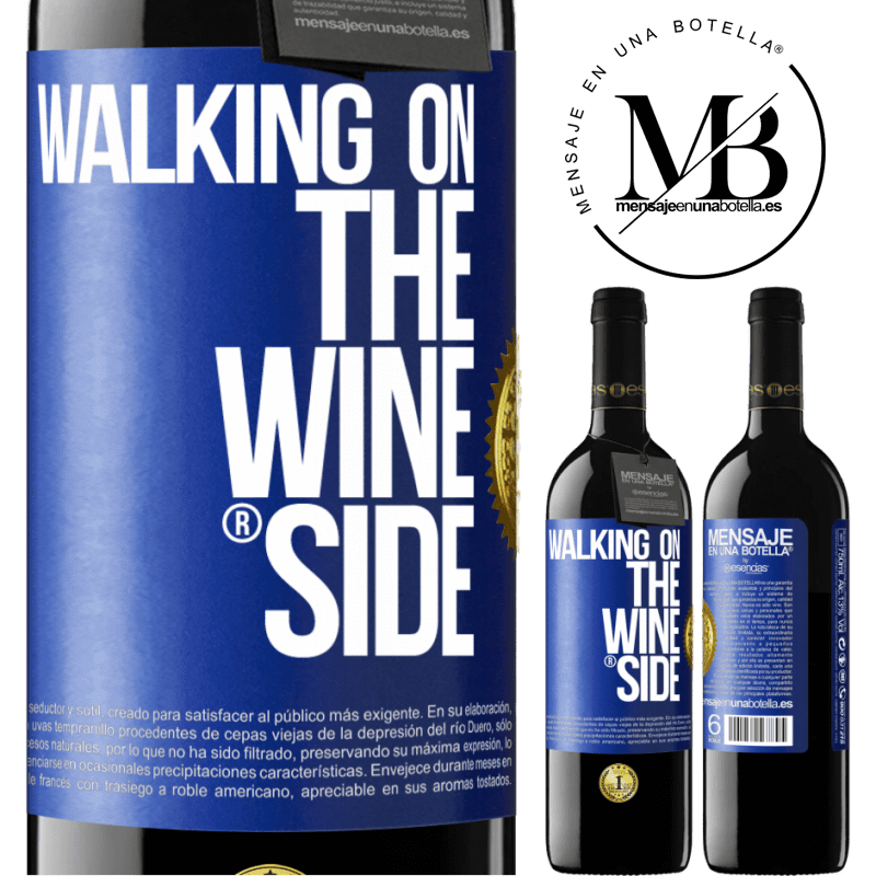 39,95 € Envoi gratuit | Vin rouge Édition RED MBE Réserve Walking on the Wine Side® Étiquette Bleue. Étiquette personnalisable Réserve 12 Mois Récolte 2014 Tempranillo