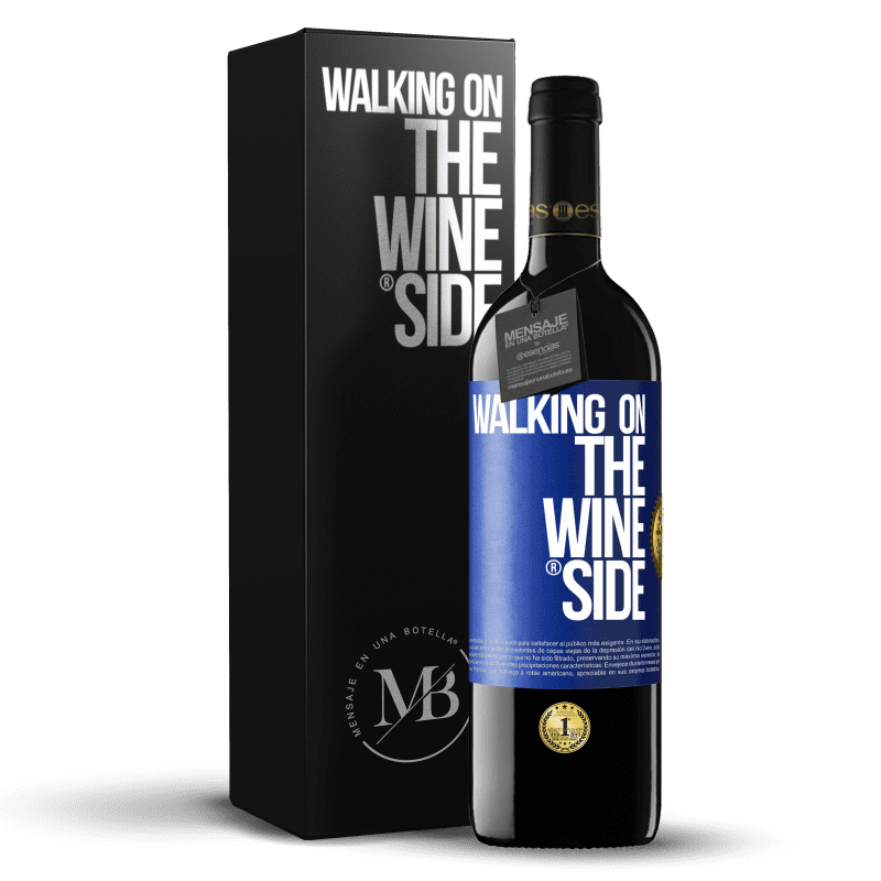 39,95 € Spedizione Gratuita | Vino rosso Edizione RED MBE Riserva Walking on the Wine Side® Etichetta Blu. Etichetta personalizzabile Riserva 12 Mesi Raccogliere 2015 Tempranillo