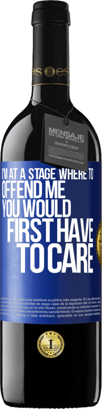 «私は私を怒らせる段階にいる、あなたは最初に気にしなければならないだろう» REDエディション MBE 予約する