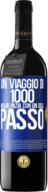 Spedizione Gratuita | Vino rosso Edizione RED MBE Riserva Un viaggio di mille miglia inizia con un solo passo Etichetta Blu. Etichetta personalizzabile Riserva 12 Mesi Raccogliere 2014 Tempranillo