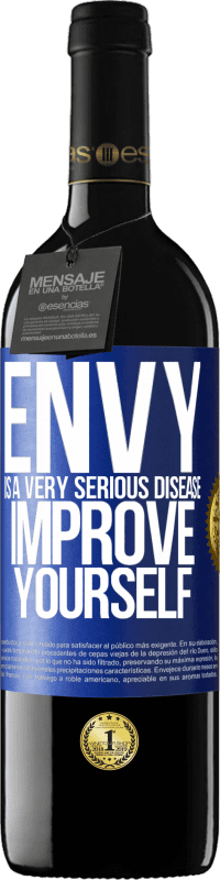 39,95 € Free Shipping | Red Wine RED Edition MBE Reserve Envy is a very serious disease, improve yourself Blue Label. Customizable label Reserve 12 Months Harvest 2014 Tempranillo