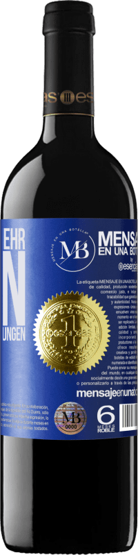 «Ich treffe mehr Wein als gute Entscheidungen» RED Ausgabe MBE Reserve