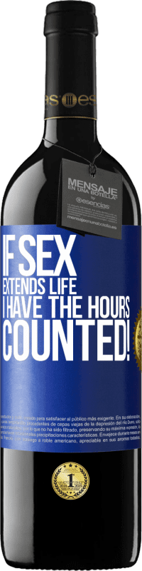 «Если секс продлевает жизнь, я считаю часы!» Издание RED MBE Бронировать