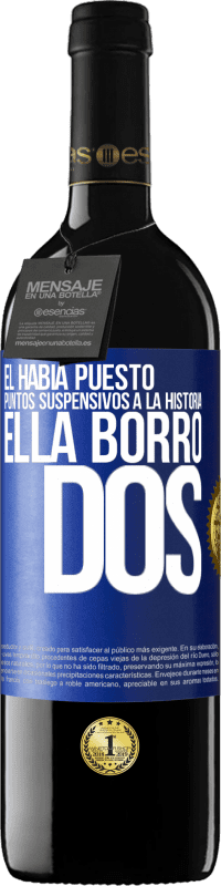 Envío gratis | Vino Tinto Edición RED MBE Reserva Él había puesto puntos suspensivos a la historia, ella borró dos Etiqueta Azul. Etiqueta personalizable Reserva 12 Meses Cosecha 2014 Tempranillo