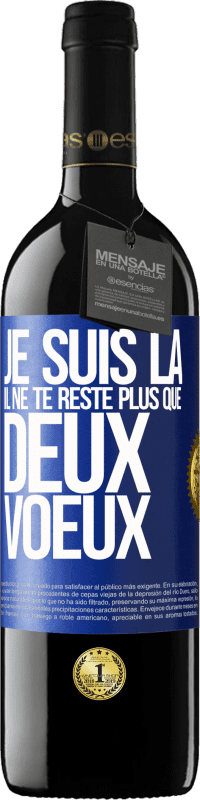 39,95 € Envoi gratuit | Vin rouge Édition RED MBE Réserve Je suis là. Il ne te reste plus que deux voeux Étiquette Bleue. Étiquette personnalisable Réserve 12 Mois Récolte 2016 Tempranillo