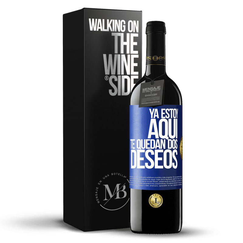 39,95 € Envío gratis | Vino Tinto Edición RED MBE Reserva Ya estoy aquí. Te quedan dos deseos Etiqueta Azul. Etiqueta personalizable Reserva 12 Meses Cosecha 2015 Tempranillo