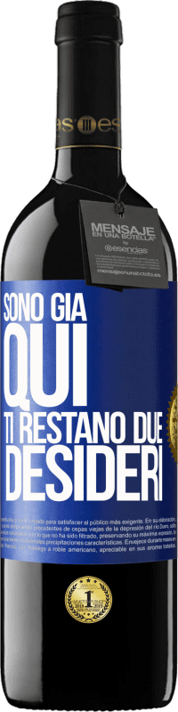 39,95 € Spedizione Gratuita | Vino rosso Edizione RED MBE Riserva Sono già qui. Ti restano due desideri Etichetta Blu. Etichetta personalizzabile Riserva 12 Mesi Raccogliere 2016 Tempranillo