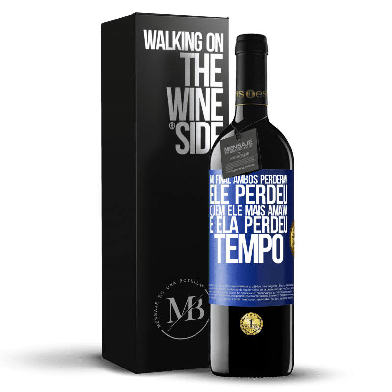 39,95 € Envio grátis | Vinho tinto Edição RED MBE Reserva No final, ambos perderam. Ele perdeu quem ele mais amava, e ela perdeu tempo Etiqueta Azul. Etiqueta personalizável Reserva 12 Meses Colheita 2016 Tempranillo