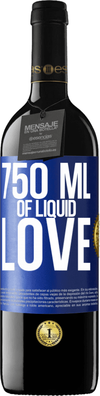 24,95 € Free Shipping | Red Wine RED Edition Crianza 6 Months 750 ml of liquid love Blue Label. Customizable label Aging in oak barrels 6 Months Harvest 2019 Tempranillo
