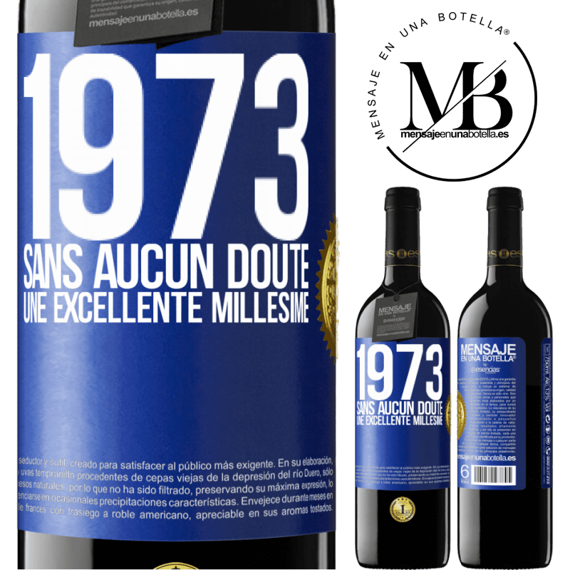 39,95 € Envoi gratuit | Vin rouge Édition RED MBE Réserve 1973. Sans aucun doute, une excellente millésime Étiquette Bleue. Étiquette personnalisable Réserve 12 Mois Récolte 2014 Tempranillo