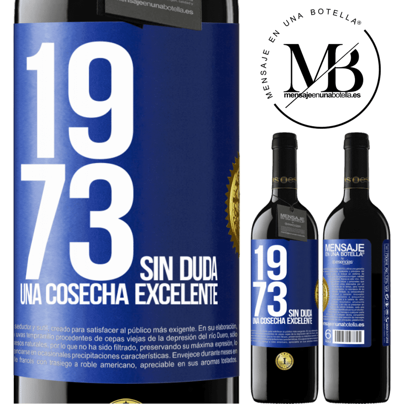 39,95 € Envío gratis | Vino Tinto Edición RED MBE Reserva 1973. Sin duda, una cosecha excelente Etiqueta Azul. Etiqueta personalizable Reserva 12 Meses Cosecha 2014 Tempranillo