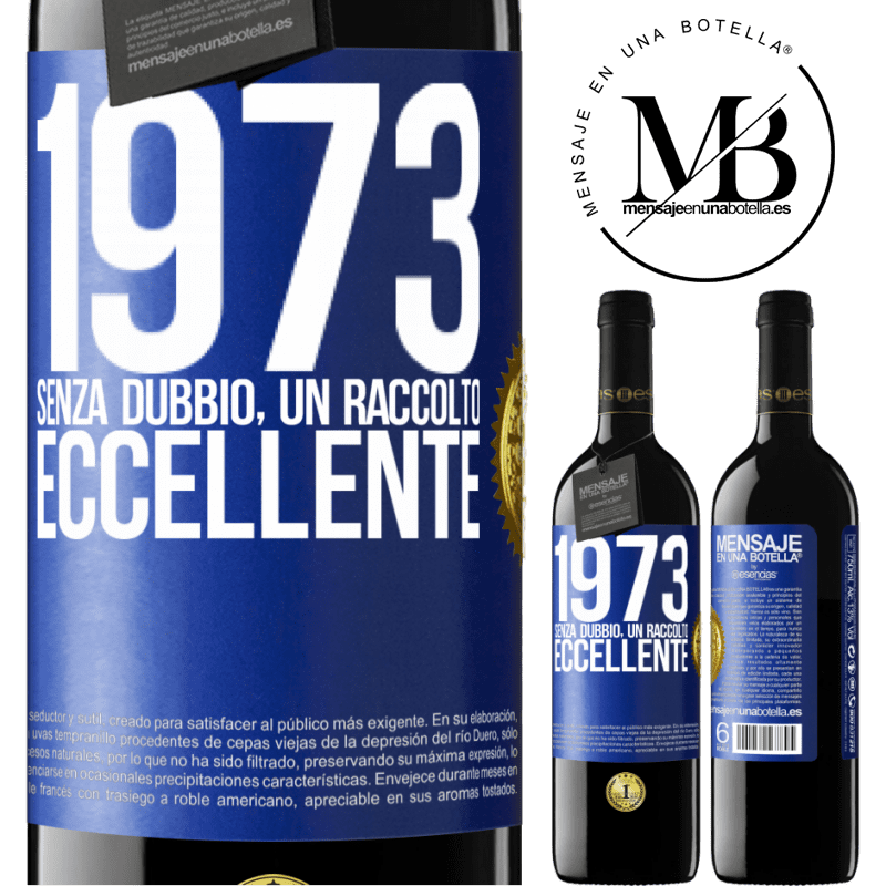 39,95 € Spedizione Gratuita | Vino rosso Edizione RED MBE Riserva 1973. Senza dubbio, un raccolto eccellente Etichetta Blu. Etichetta personalizzabile Riserva 12 Mesi Raccogliere 2014 Tempranillo