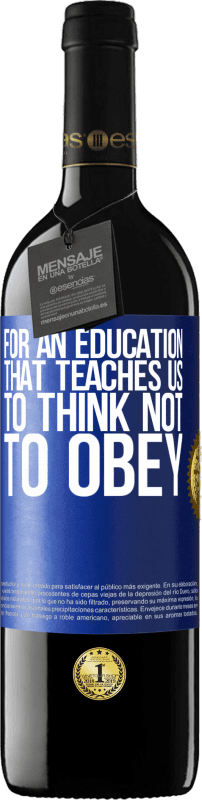 «对于教育我们要思考不要服从的教育» RED版 MBE 预订