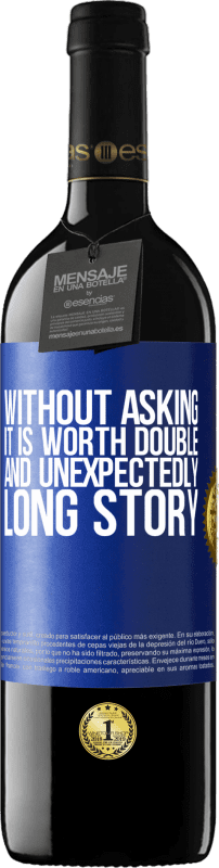 39,95 € Free Shipping | Red Wine RED Edition MBE Reserve Without asking it is worth double. And unexpectedly, long story Blue Label. Customizable label Reserve 12 Months Harvest 2016 Tempranillo