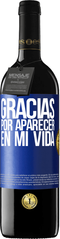 «Gracias por aparecer en mi vida» Edición RED MBE Reserva