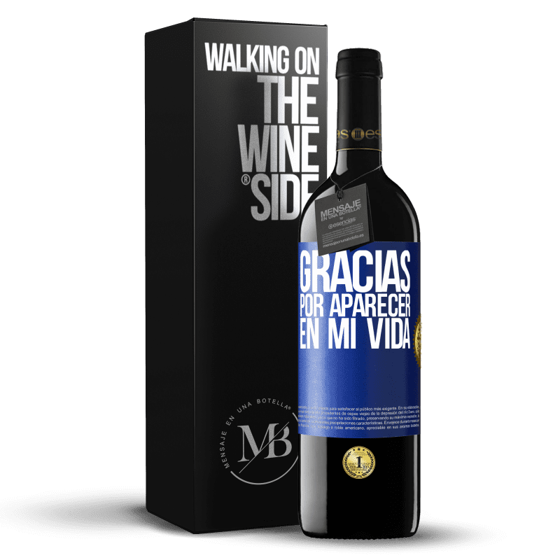 39,95 € Envío gratis | Vino Tinto Edición RED MBE Reserva Gracias por aparecer en mi vida Etiqueta Azul. Etiqueta personalizable Reserva 12 Meses Cosecha 2016 Tempranillo