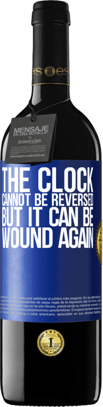 «Часы нельзя повернуть вспять, но их можно снова заводить» Издание RED MBE Бронировать