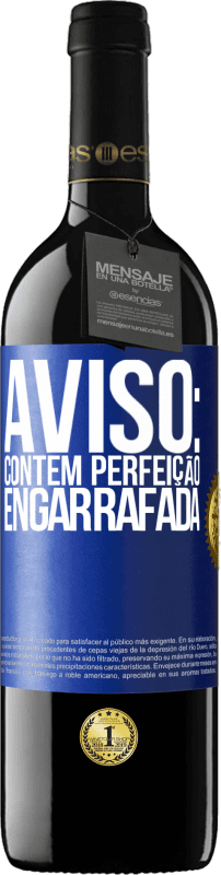 39,95 € | Vinho tinto Edição RED MBE Reserva Aviso: contém perfeição engarrafada Etiqueta Azul. Etiqueta personalizável Reserva 12 Meses Colheita 2016 Tempranillo