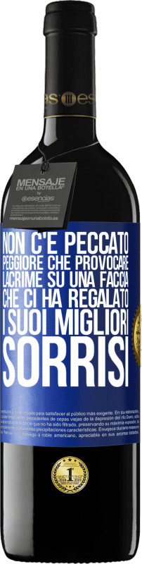 Spedizione Gratuita | Vino rosso Edizione RED MBE Riserva Non c'è peccato peggiore che provocare lacrime su una faccia che ci ha regalato i suoi migliori sorrisi Etichetta Blu. Etichetta personalizzabile Riserva 12 Mesi Raccogliere 2014 Tempranillo