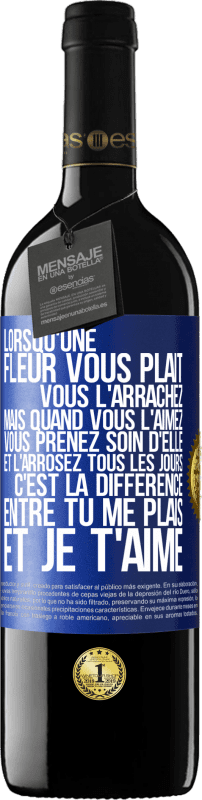 39,95 € | Vin rouge Édition RED MBE Réserve Lorsqu'une fleur vous plait, vous l'arrachez. Mais quand vous l'aimez vous prenez soin d'elle et l'arrosez tous les jours Étiquette Bleue. Étiquette personnalisable Réserve 12 Mois Récolte 2015 Tempranillo