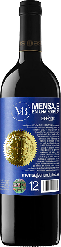 «Quando você gosta de uma flor, você a arranca. Mas quando você a ama, você cuida dela e a rega todos os dias» Edição RED MBE Reserva