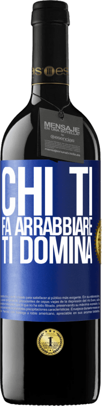 39,95 € | Vino rosso Edizione RED MBE Riserva Chi ti fa arrabbiare ti domina Etichetta Blu. Etichetta personalizzabile Riserva 12 Mesi Raccogliere 2015 Tempranillo