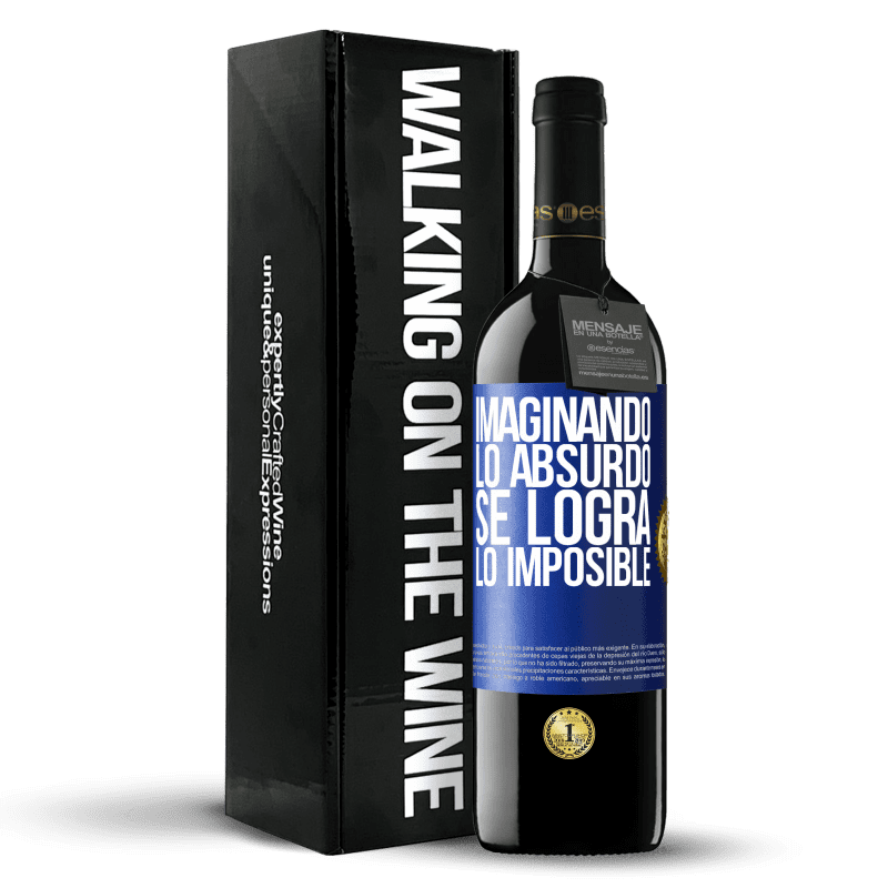 39,95 € Envío gratis | Vino Tinto Edición RED MBE Reserva Imaginando lo absurdo se logra lo imposible Etiqueta Azul. Etiqueta personalizable Reserva 12 Meses Cosecha 2016 Tempranillo