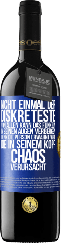 «Nicht einmal der Diskreteste von allen kann das Funkeln in seinen Augen verbergen, wenn die Person erwähnt wird, die in seinem K» RED Ausgabe MBE Reserve