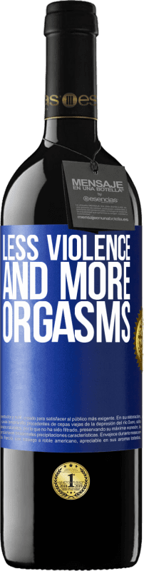 «Меньше насилия и больше оргазмов» Издание RED MBE Бронировать