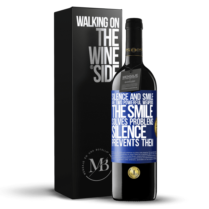 39,95 € Free Shipping | Red Wine RED Edition MBE Reserve Silence and smile are two powerful weapons. The smile solves problems, silence prevents them Blue Label. Customizable label Reserve 12 Months Harvest 2014 Tempranillo