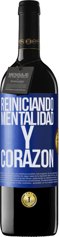 Envío gratis | Vino Tinto Edición RED MBE Reserva Reiniciando mentalidad y corazón Etiqueta Azul. Etiqueta personalizable Reserva 12 Meses Cosecha 2014 Tempranillo