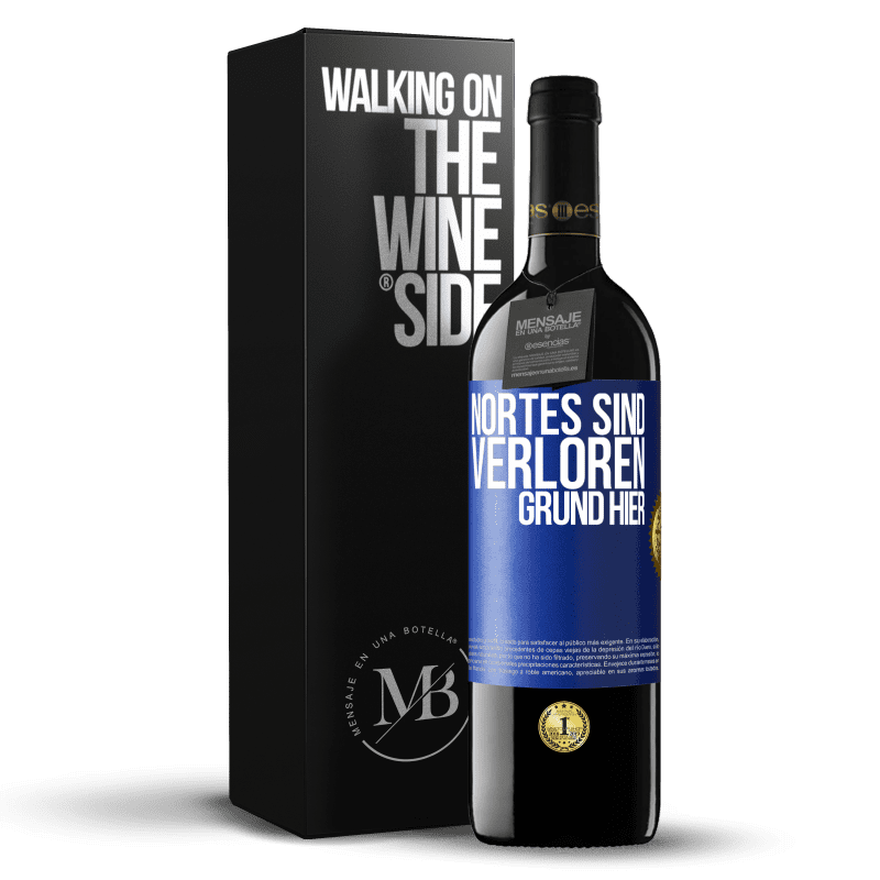 39,95 € Kostenloser Versand | Rotwein RED Ausgabe MBE Reserve Nortes sind verloren. Grund hier Blaue Markierung. Anpassbares Etikett Reserve 12 Monate Ernte 2016 Tempranillo