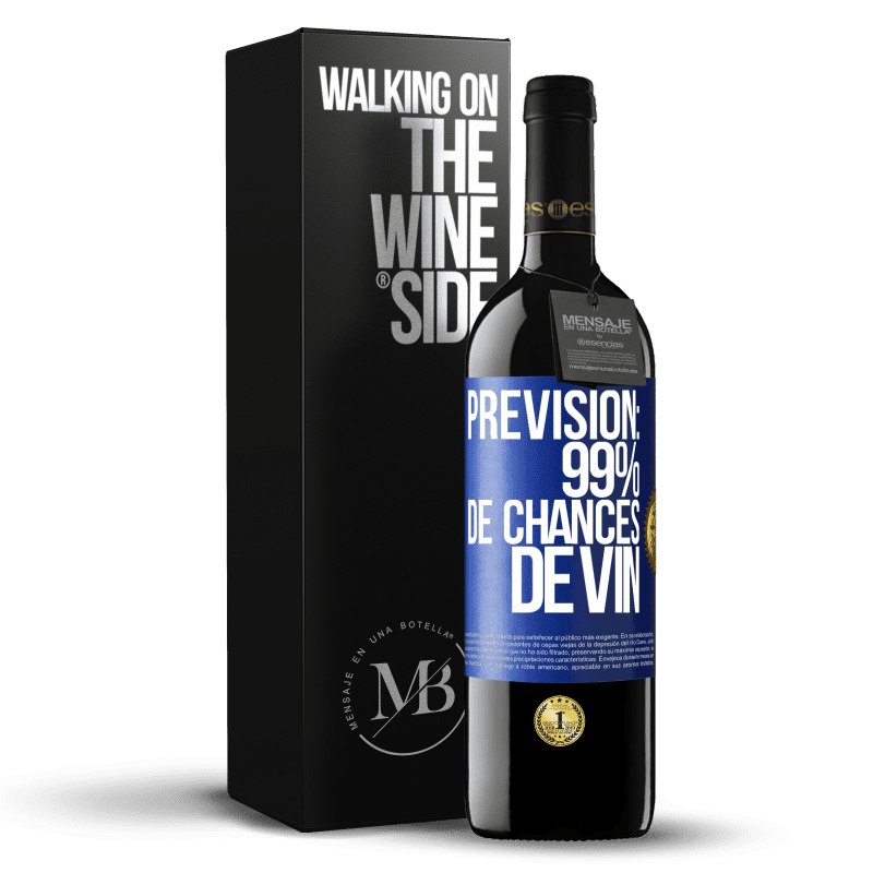 39,95 € Envoi gratuit | Vin rouge Édition RED MBE Réserve Prévision: 99% de chances de vin Étiquette Bleue. Étiquette personnalisable Réserve 12 Mois Récolte 2014 Tempranillo