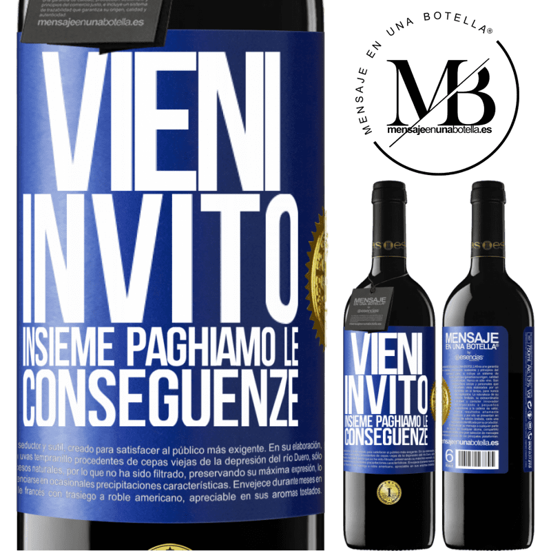 39,95 € Spedizione Gratuita | Vino rosso Edizione RED MBE Riserva Vieni, invito, insieme paghiamo le conseguenze Etichetta Blu. Etichetta personalizzabile Riserva 12 Mesi Raccogliere 2014 Tempranillo