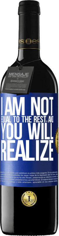 «I am not equal to the rest, and you will realize» RED Edition MBE Reserve