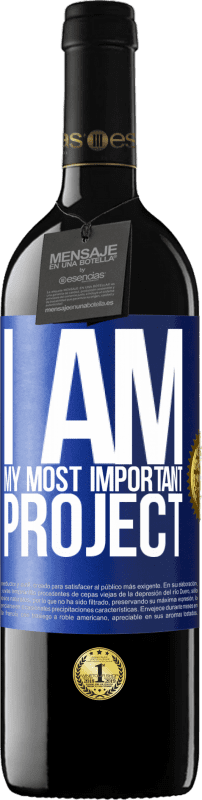 39,95 € | Red Wine RED Edition MBE Reserve I am my most important project Blue Label. Customizable label Reserve 12 Months Harvest 2014 Tempranillo