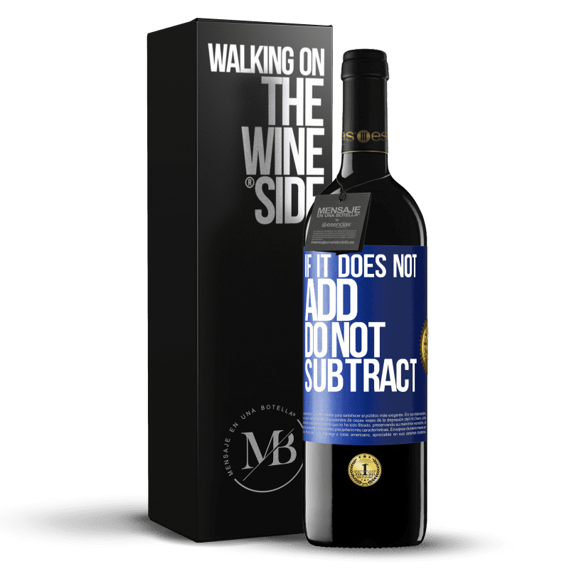 39,95 € Free Shipping | Red Wine RED Edition MBE Reserve If it does not add, do not subtract Blue Label. Customizable label Reserve 12 Months Harvest 2014 Tempranillo